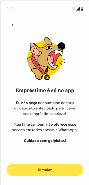 Tela de interrupção do fluxo de empréstimo: o banco avisa que não pede taxa nem depósito antecipado, que não oferece o serviço por redes sociais e WhatsApp, e termina com cuidado com golpistas, em negrito