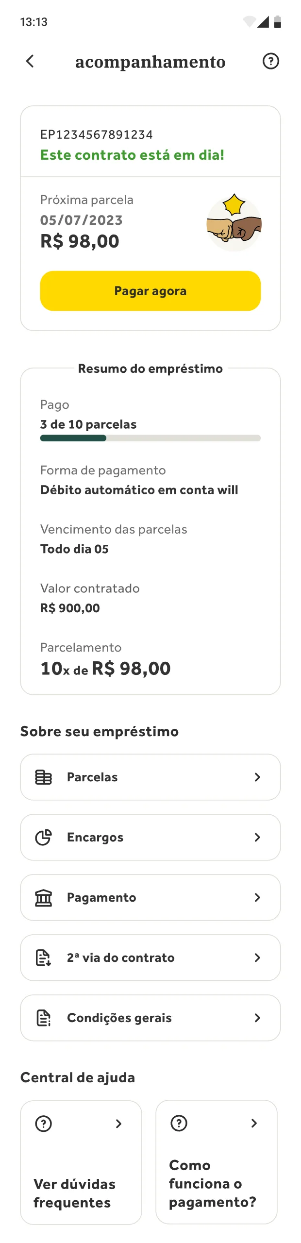 Tela de acompanhamento do empréstimo: contrato em dia, próxima parcela com data, valor e botão pagar agora, resumo com parcelas pagas, forma de pagamento, vencimento, valor contratado e parcelamento, atalhos para parcelas, encargos, pagamento, 2ª via do contrato e condições gerais, e central de ajuda